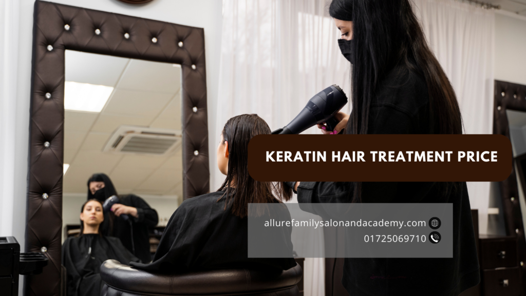 Keratin hair treatment price